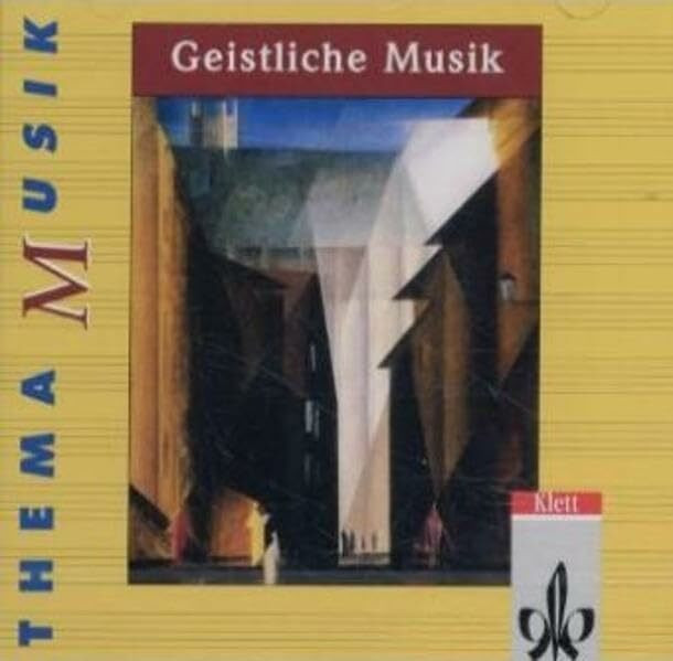 Thema Musik / Themenhefte: Thema Musik / Geistliche Musik: Themenhefte / 2 CDs