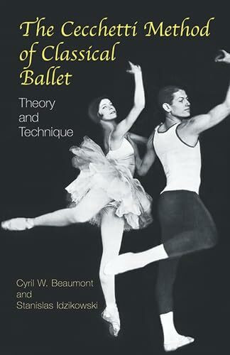 Cecchetti Method of Classical Ballet: Theory and Technique