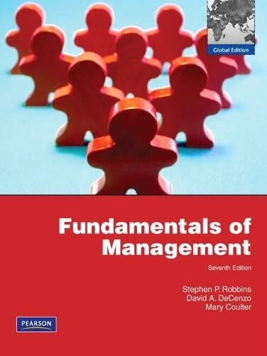 Fundamentals of Management: Global Edition