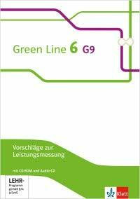 Green Line 6 G9. Ausgabe ab 2015. Vorschläge zur Leistungsmessung mit CD-ROM und Audio-CD. Klasse 10