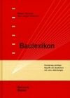 Baulexikon. Erläuterungen wichtiger Begriffe des Bauwesens