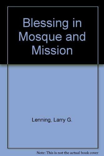 Blessing in Mosque and Mission
