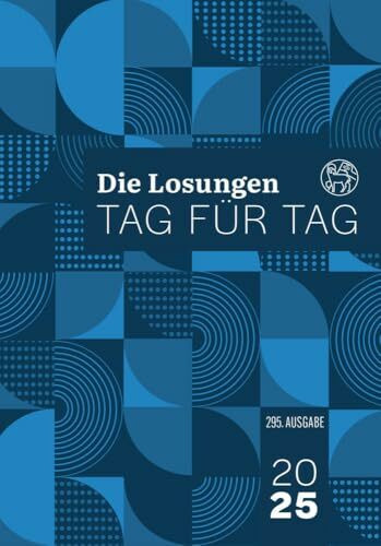 Losungen Deutschland 2025 / Die Losungen Tag für Tag 2025