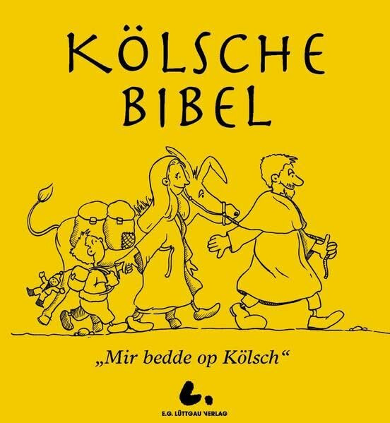Kölsche Bibel: "Mir bedde op Kölsch"