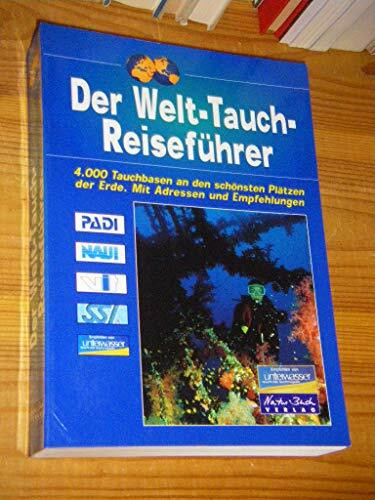 Der Welt-Tauch-Reiseführer