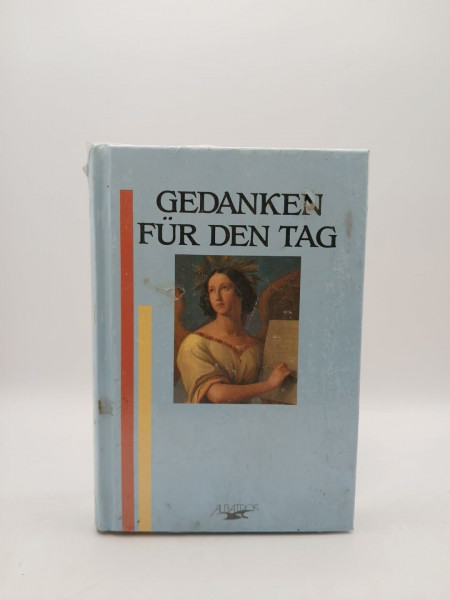 Gedanken für den Tag