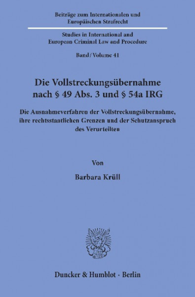 Die Vollstreckungsübernahme nach § 49 Abs. 3 und § 54a IRG.