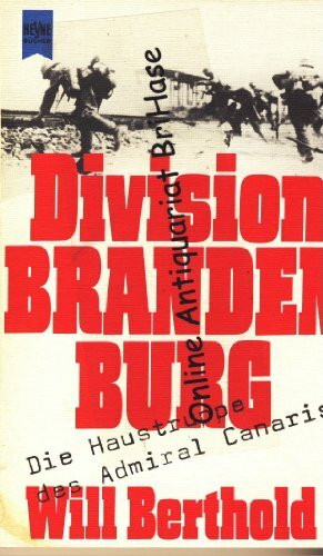 Division Brandenburg (Heyne Allgemeine Reihe (01))