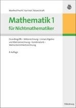 Mathematik 1 für Nichtmathematiker