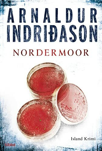 Nordermoor: Erlendur Sveinssons 3. Fall: Island Krimi. Kommissar Erlendur, Fall 3