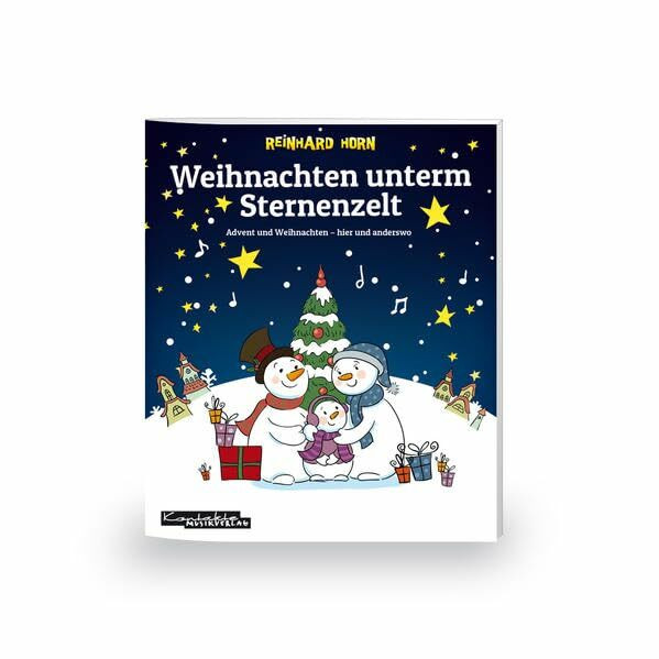 Weihnachten unterm Sternenzelt: Advent und Weihnachten – hier und anderswo