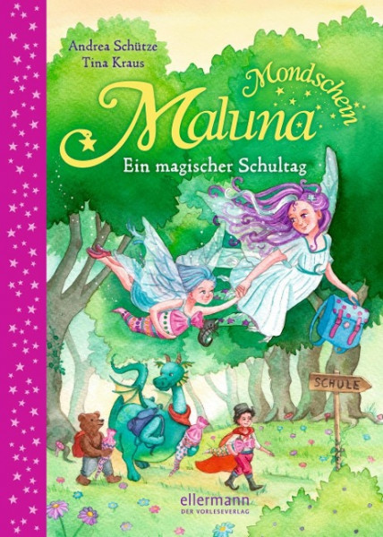 Maluna Mondschein - Ein magischer Schultag