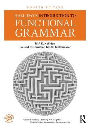 Halliday's Introduction to Functional Grammar