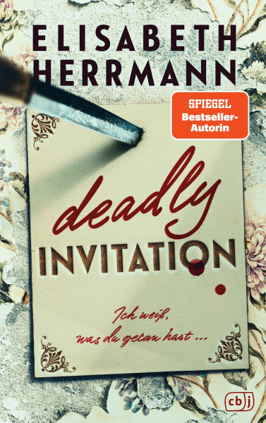 Deadly Invitation: Ich weiß, was du getan hast - Der neue Thriller der Bestsellerautorin: Sieben Jugendliche werden in den Schottischen Highlands von ihrer Vergangenheit eingeholt