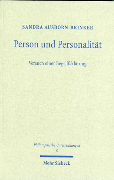 Person und Personalität - Versuch einer Begriffsklärung