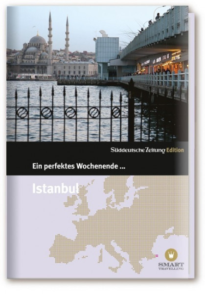 Ein perfektes Wochenende in... Istanbul