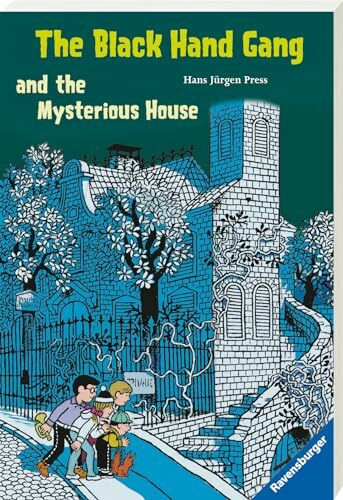 Englischsprachige Taschenbücher - The Black Hand Gang and the Mysterious House: Mit vielen Vokabeln u. Lautschrift