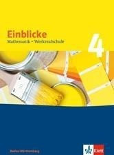 Einblicke Mathematik Werkrealschule 4. Schülerbuch 8. Schuljahr. Ausgabe für Baden-Württemberg