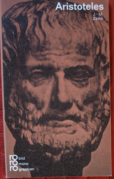 Aristoteles : in Selbstzeugnissen u. Bilddokumenten.
