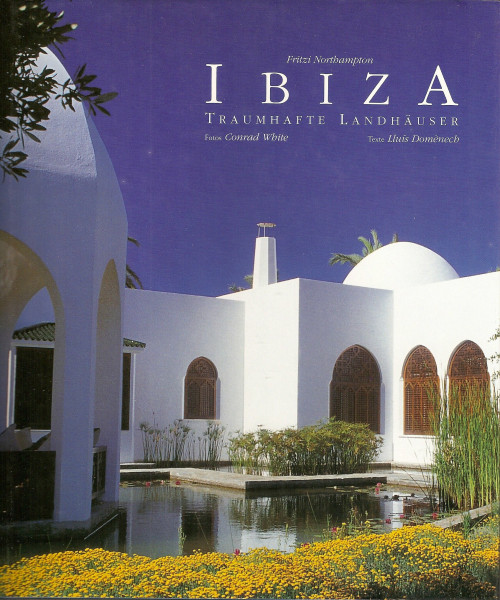 Ibiza, Traumhafte Landhäuser