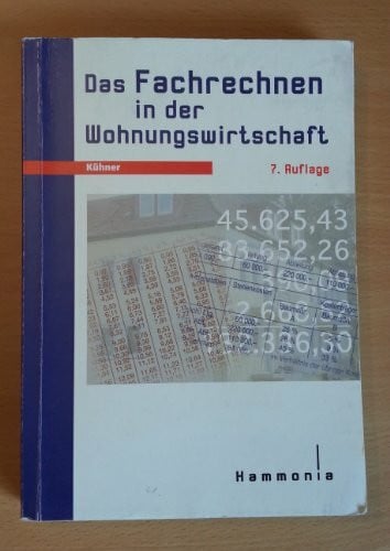 Das Fachrechnen in der Wohnungswirtschaft (Hammonia bei Haufe)