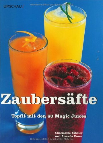 Zaubersäfte