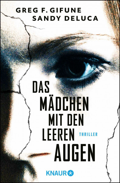 Das Mädchen mit den leeren Augen: Thriller