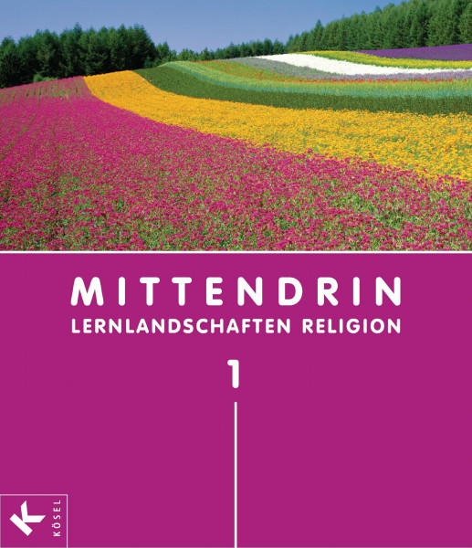 Mittendrin : Lernlandschaften Religion