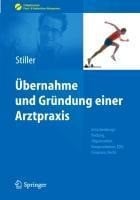 Übernahme und Gründung einer Arztpraxis