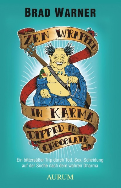 Zen Wrapped in Karma Dipped in Chocolate