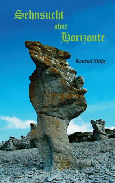 Sehnsucht ohne Horizonte