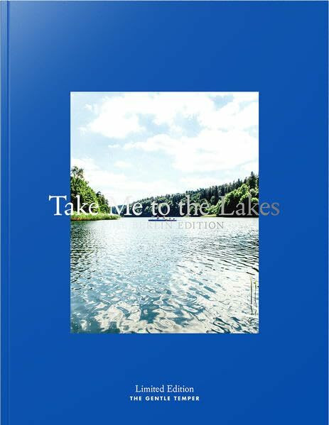 Take Me to the Lakes: The Berlin Edition