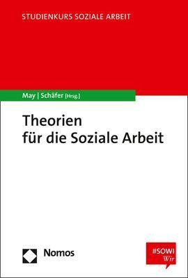 Theorien für die Soziale Arbeit