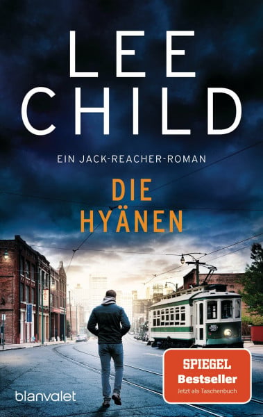 Die Hyänen: Ein Jack-Reacher-Roman (Die-Jack-Reacher-Romane, Band 24)