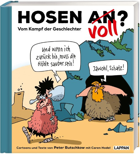 Hosen an oder voll? - Vom Kampf der Geschlechter