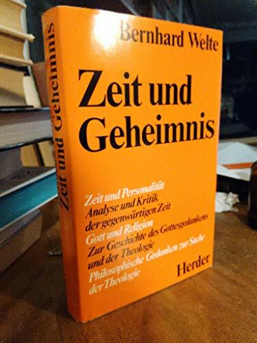 Zeit und Geheimnis Zeit und Geheimnis