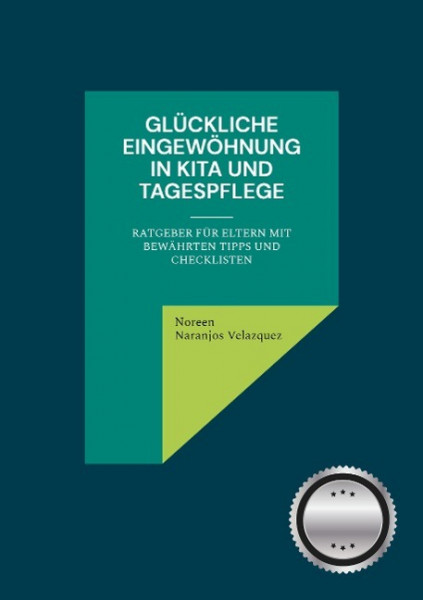 Glückliche Eingewöhnung in Kita und Tagespflege