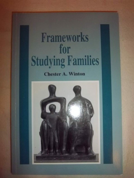 Frameworks for Studying Families