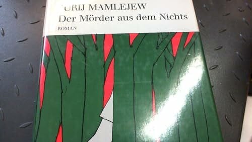 Der Mörder aus dem Nichts: Roman