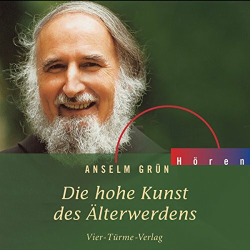 Die hohe Kunst des Älterwerden: Hörbuch-CD mit meditativer Instrumentalmusik