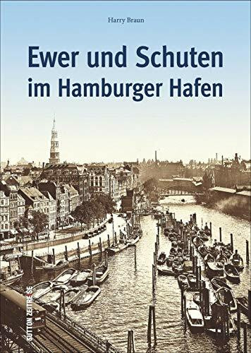Ewer und Schuten im Hamburger Hafen (Bilder der Schifffahrt)