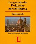 Langenscheidts Praktischer Sprachlehrgang, m. Cassetten, Italienisch