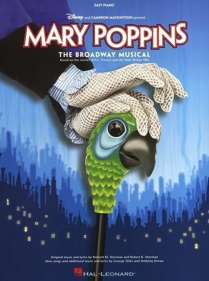 Mary Poppins - The Broadway Musical