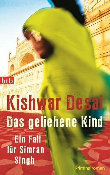 Das geliehene Kind: Ein Fall für Simran Singh - Kriminalroman