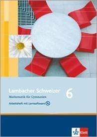 Lambacher Schweizer. 6. Schuljahr. Arbeitsheft plus Lösungsheft und Lernsoftware. Nordrhein-Westfalen