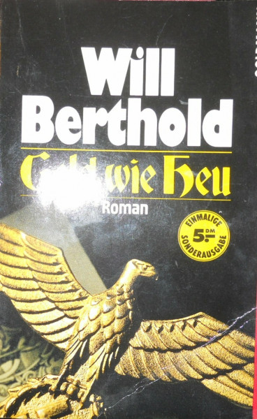Geld wie Heu. Roman.