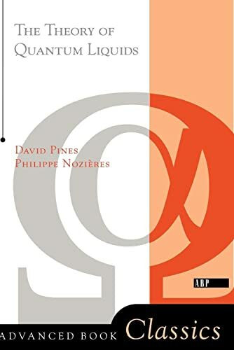 Theory Of Quantum Liquids: Normal Fermi Liquids (Advanced Books Classics)