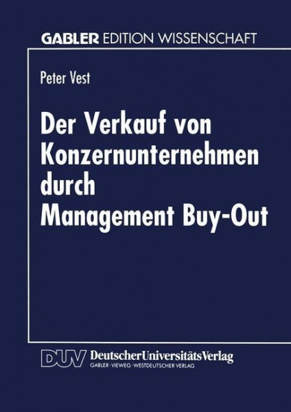 Der Verkauf von Konzernunternehmen durch Management Buy-Out