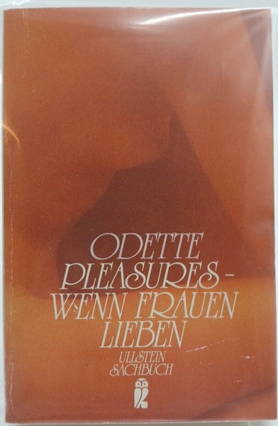Pleasures. Wenn Frauen lieben