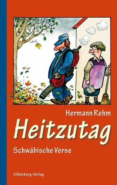 Heitzutag: Schwäbische Verse